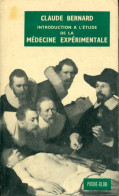 Introduction à L'étude De La Médecine Expérimentale (1963) De Claude Bernard - Sciences