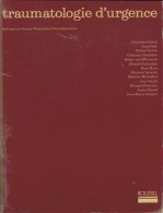 Traumatologie D'urgence (1980) De Collectif - Wissenschaft