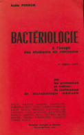 Bactériologie à L'usage Des étudiants En Médecine (1977) De Collectif - Sciences