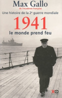 1941 Le Monde Prend Feu (2011) De Max Gallo - Oorlog 1939-45