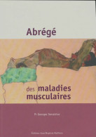 Abrégé Des Maladies Musculaires (2003) De Georges Serratrice - Sciences