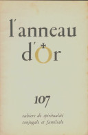L'anneau D'or N°107 (1962) De Collectif - Non Classificati