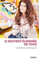 Si Souvent éloignée De Vous (2018) De Marlène Schiappa - Politik