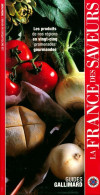 La France Des Saveurs (2003) De Collectif - Gastronomie