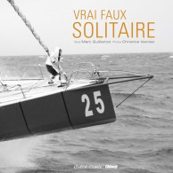 Vrai Faux Solitaire (2009) De Marc Guillemot - Natur