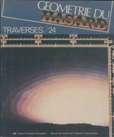 Traverses N°24 : Géometrie Du Hasard (1982) De Collectif - Sin Clasificación