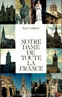 Notre-Dame De Toute La France (1980) De Jean Ladame - Kunst