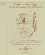Cahiers Anecdotiques De La Banque De France N°18 (0) De Collectif - Non Classés