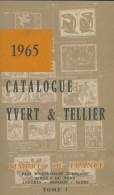 Catalogue Yvert & Tellier 1965 Tome I (1965) De Yvert Et Tellier - Viaggi