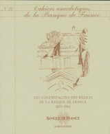 Cahiers Anecdotiques De La Banque De France N°30 (0) De Collectif - Non Classificati