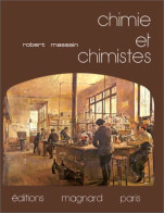 Chimie Et Chimistes (1979) De Robert Massain - Sciences