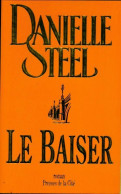 Le Baiser (2002) De Danielle Steel - Romantique