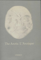 The Arctic. L'Arctique (1983) De Collectif - Geografía