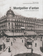 Montpellier D'antan (2010) De Sarah Finger - Tourisme