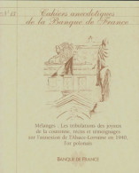 Cahiers Anecdotiques De La Banque De France N°13 (0) De Collectif - Sin Clasificación