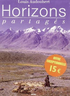 Horizons Partagés (1993) De Louis Audoubert - Tourisme