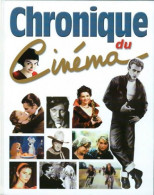 Chronique Du Cinéma (2002) De Pierre Lherminier - Cinema/ Televisione