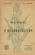 Manuel D'herborisation (1953) De Guy Deysson - Jardinería
