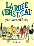 La Ruée Vers L'eau (1970) De Gérard Borg - Humour