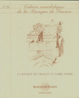 Cahiers Anecdotiques De La Banque De France N°24 (0) De Collectif - Zonder Classificatie