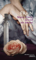 Marie Curie Prend Un Amant (2016) De Irène Frain - Biografie