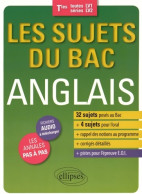 Les Sujets Du Bac Anglais Terminales Toutes Séries LV1 LV2 (2015) De Joël Cascade - 12-18 Years Old