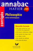Annabac Corrigés 2001 : Philosophie Bac STT (2001) De Annabac - 12-18 Jaar