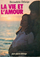 La Vie Et L'amour / Jeunes (1977) De Bernadette Delarge - Salute
