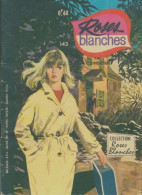 Roses Blanches N°143  (1970) De Collectif - Autres & Non Classés