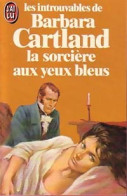 La Sorcière Aux Yeux Bleus (1984) De Barbara Cartland - Románticas