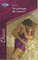 Un Présage De Passion (2006) De B.J. James - Romantik