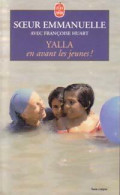 Yalla, En Avant Les Jeunes (1999) De Soeur Emmanuelle - Religion