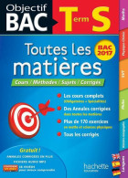 Toutes Les Matières Terminale S 2017 (2017) De Véronique Veyrier-Milan - 12-18 Anni