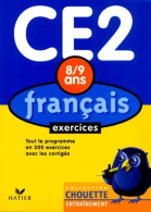 Chouette Entraînement : Français Du CE2 Au CM1 - 8-9 Ans (+ Corrigés) (2004) De Chouette Entraînement Hatie - 6-12 Ans