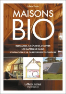 Maisons Bio (2005) De Julien Fouin - Nature