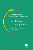 L'école Face Aux Parents (1999) De Patrick Bouveau - Non Classés
