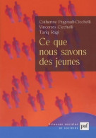 Ce Que Nous Savons Des Jeunes (2004) De Vincenzo Cicchelli - Wissenschaft