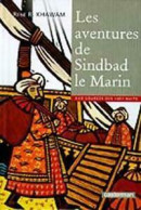 Les Aventures De Sindbad Le Marin (1999) De René Khawam - Action