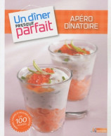 UN DINER PRESQUE PARFAIT APERO DINATOIRE (2011) De M6 Editions - Gastronomie