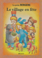 Le Village En Fête (1984) De Marie-Claire Suigne - Autres & Non Classés