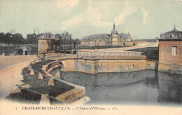 60-CHANTILLY LE CHATEAU-N°4220-D/0287 - Chantilly