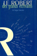 Le Robert Des Grands écrivains De Langue Française (2000) De Denis Hamon - Dictionnaires