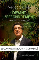 Devant L'effondrement. Essai De Collapsologie (2019) De Yves Cochet - Natualeza