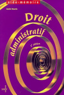 Droit Administratif (1999) De André Maurin - Derecho