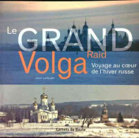 Le Grand Raid Volga (2014) De Jean Lallouët - Sport