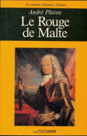 Le Rouge De Malte (1991) De André Plaisse - Biografie