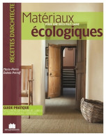 Matériaux écologiques (2009) De Marie-Pierre Dubois Petroff - Natur