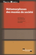 Métamorphoses Des Musées De Société - Du Mucem (2013) De Cerlis - Kunst