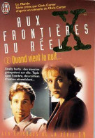 Aux Frontières Du Réel (Série) Tome II : Quand Vient La Nuit... (1996) De Kevin J. Anderson - Autres & Non Classés