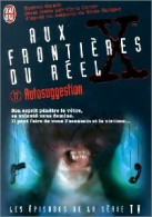 Aux Frontières Du Réel (Série) Tome XVII : Autosuggestion (1998) De Everett Owens - Fantásticos